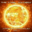 CD THE STEEL SOLDIERS Starburn Chronicles Vol 1 texas metal san antonio SEALED