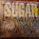 CD SUGAR File Under Easy Listening SEALED