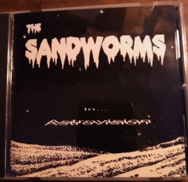CD THE SANDWORMS In Astrovision 2008 NEW