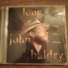 CD LONG JOHN BALDRY Right To Sing The Blues IMPORT