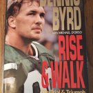 AUTOGRAPHED BOOK Rise and Walk Dennis Byrd jets football hc