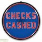 CHECKS CASHED Sign 14" LED Light Store Business Advertise Made USA Warranty New