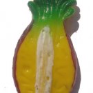 Sliced Pineapple----ALL MAGNET ORDERS HAVE A 25 PIECE MINIMUM (ASSORTED OR SAME)