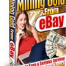 Mining Gold From eBay