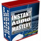 Instant Audio Mastery