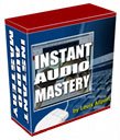 Instant Audio Mastery