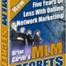 Brian Garvin's MLM Secrets