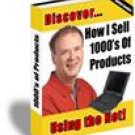 How I Sell Thousands of Products Using the Web