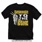 Drummer to the Bone T-SHIRT BLACK