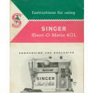 Singer Model 401 401A Slant-O-Matic MANUAL in pdf format Singer Model 401 401A Slant-O-Matic MANUAL in pdf format