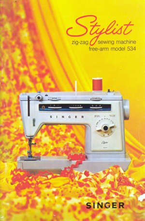 Singer Model 534 Stylist Sewing Machine MANUAL in pdf format