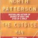 The Outside Man by Richard North Patterson (Book) 1982