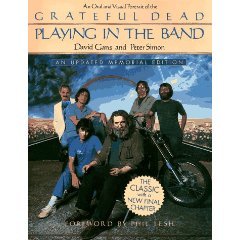 Playing In the Band by David Gans and Peter Simon (Book) 1985
