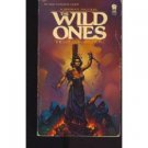 The Wild Ones by A Bertram Chandler (Book) 1985