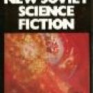New Soviet Science Fiction introduced by Theodore Sturgeon (Book) 1979