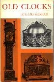 Old Clocks by Edward Wenham (Book) 1964