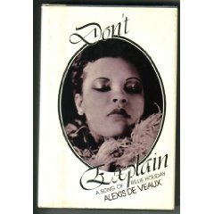 Don't Explain by Alexis De Veaux Signed (Book) 1970