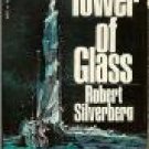 Tower Of Glass by Robert Silberberg (Book) 1970