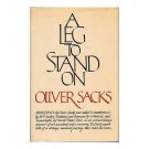 A Leg To Stand On / Oliver Sacks (Book) 1984