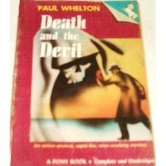Death and the Devil by Paul Whelton (Book) 1944