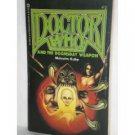 Doctor Who and the Doomsday Weapon by Malcolm Hulke (Book) 1972