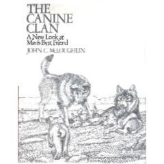 The Canine Clan by John McLoughlin (Book) 1983