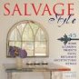 Salvage Style by Joe Rhatigan (Book) 2001