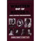 Written Out Of History by Sondra Henry (Book) 1990