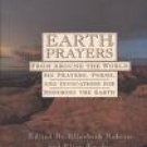 Earth Prayers ed by Elizabeth Roberts (Book) 1991