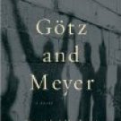 Gotz and Meyer by David Albahari (Book) 1998