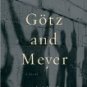 Gotz and Meyer by David Albahari (Book) 1998