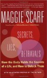 Secrets, Lies, Betrayals by Maggie Scarf (Book) 2005