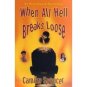 When All Hell Breaks Loose by Camika Spencer (Book) 1999 Signed