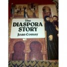 The Diaspora Story by Joan Comay (Book) 1983