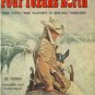 Four Texans North by Lee Floren (BooK) 1955