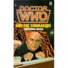 Doctor Who and the Sunmakers by Terrance Dicks (Book) 1982