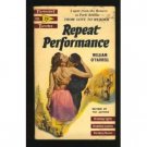 Repeat Performance by William O/Farrell (Book) 1954