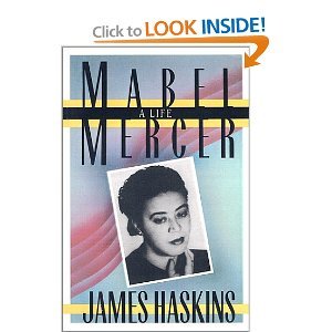 Mabel Mercer by James Haskkins (Book) 1987