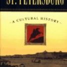 St Petersburg by Solomon Volkov (Book) 1995