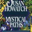 Mystical Paths by Susan Howatch (Book) 1992