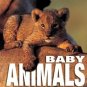 Baby Animals by Angela Idos (Book) 2004