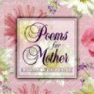 Poems For Mother (Book) 2000