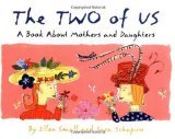 The Two Of Us by Ellen Shapiro (Book) 2002