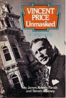 Vincent Price Unmasked by James Parish (Book) 1974