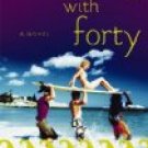 Flirting With Forty by Jane Porter 2006