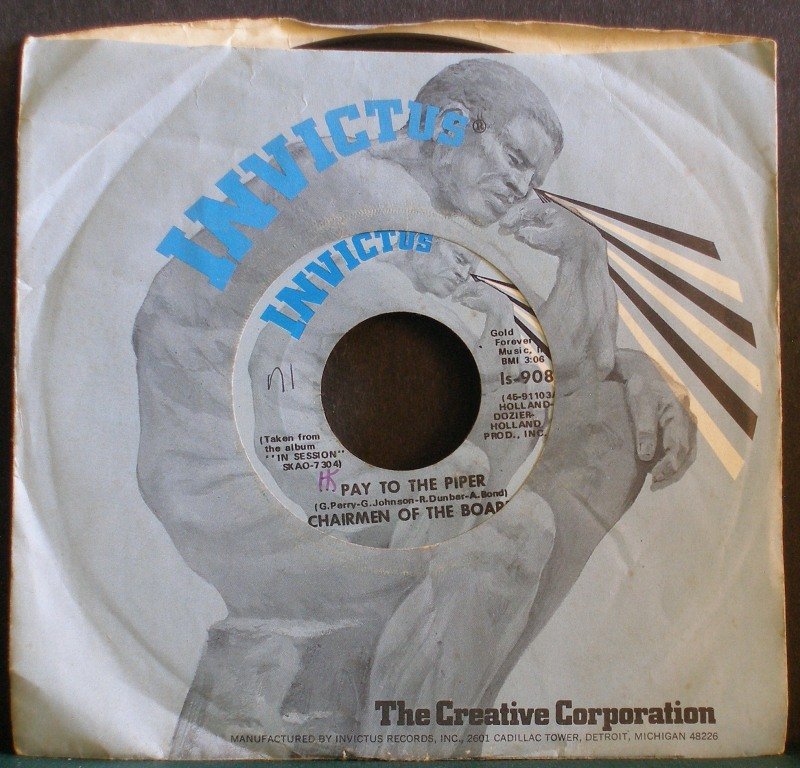 CHAIRMEN OF THE BOARD~Pay to the Piper / Bless You~ Invictus IS-9081 1970, 45