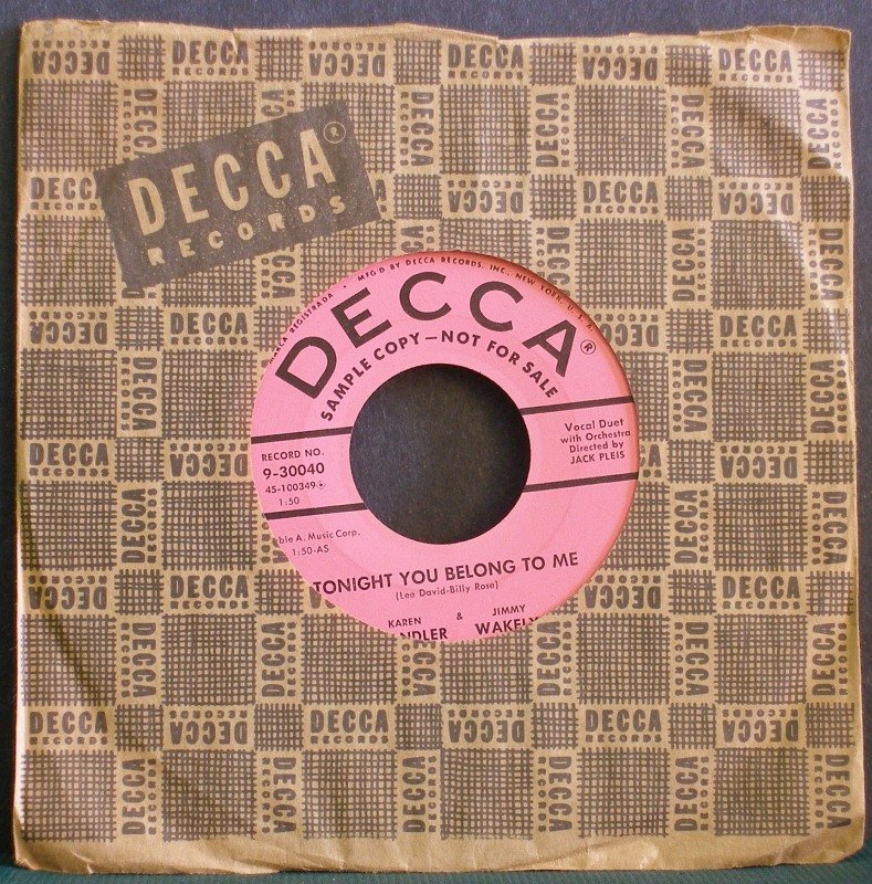 CHANDLER & WAKELY~Tonight You Belong to Me / Crazy Arms~ Decca 9-30040 PROMO 45