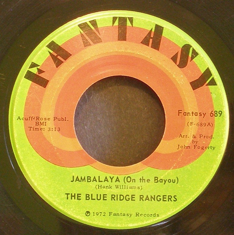 BLUE RIDGE RANGERS~Jambalaya (On the Bayou)~ Fantasy F-689 1972, 45