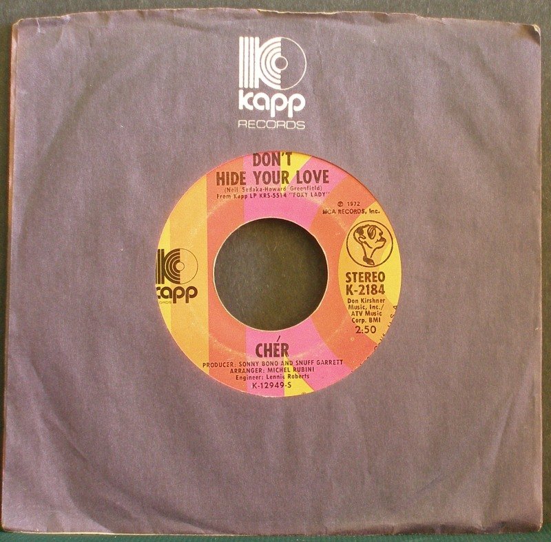 CHER~Don't Hide Your Love~ Kapp K-2184 1972, 45
