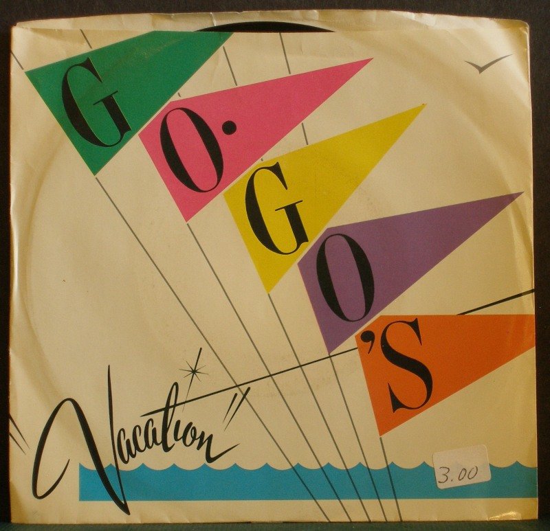 GO-GO'S~Vacation~ I.R.S. IR-9907 1982, 45